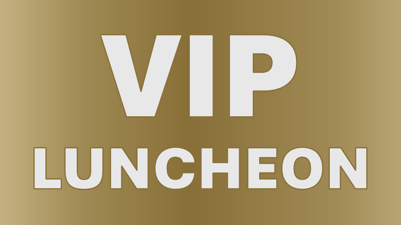 VIP Luncheon